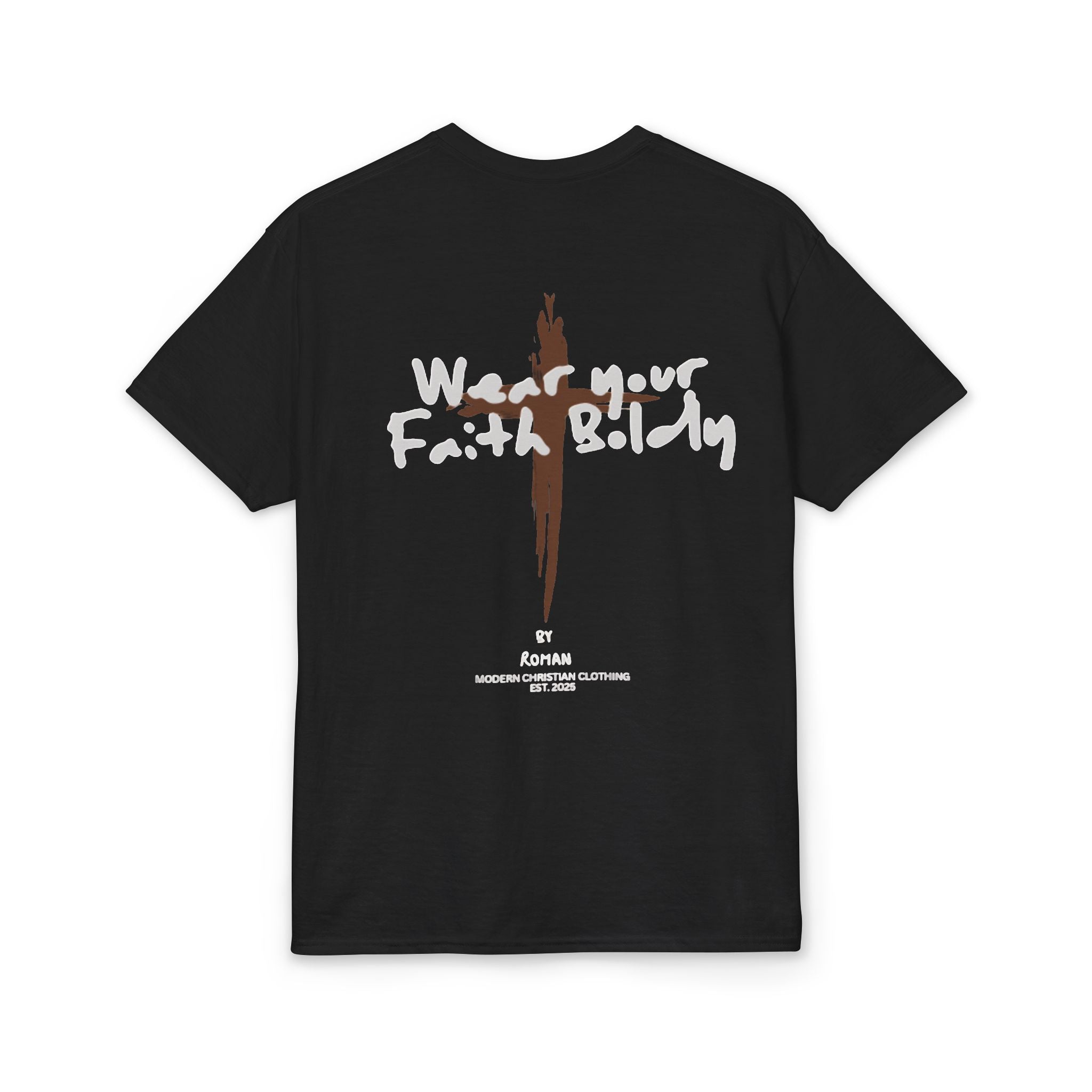 Wear your Faith Boldly T-Shirt